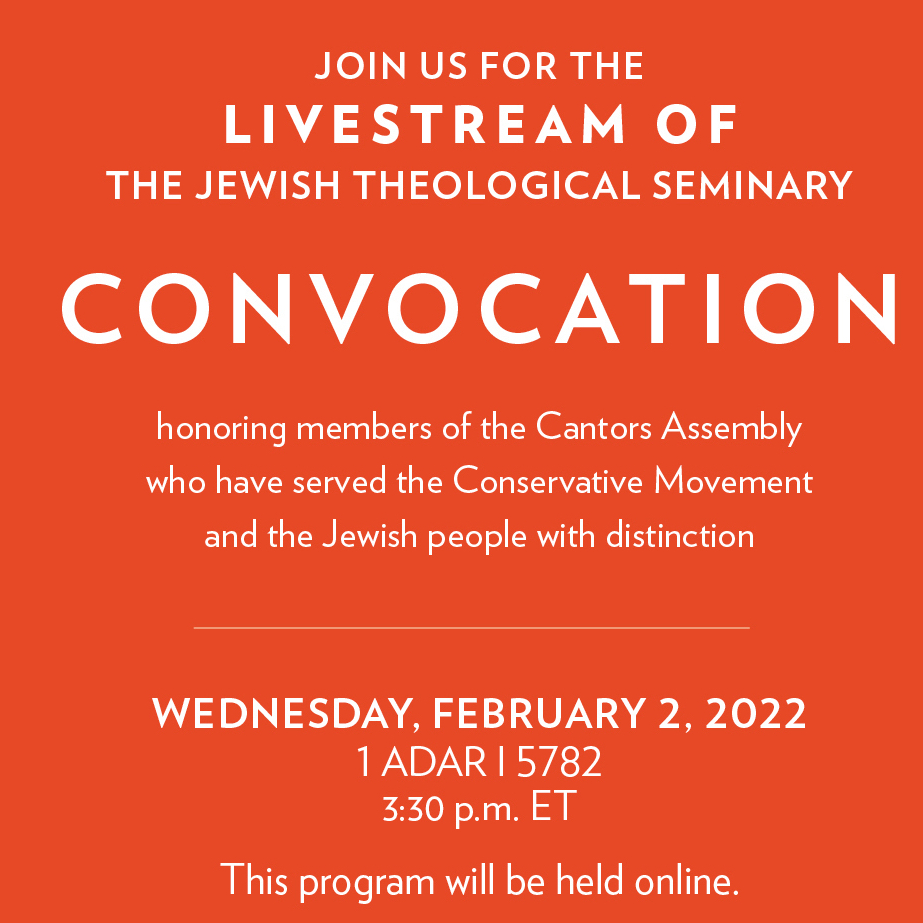 You’re Invited: JTS Honors Cantors